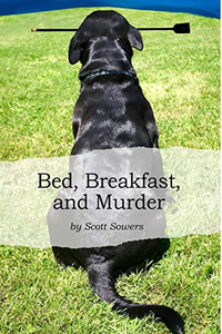 Bed, Breakfast, and Murder Bed, Breakfast, and Murder