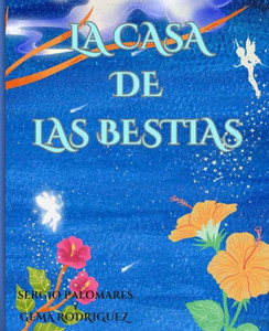 La casa de las bestias