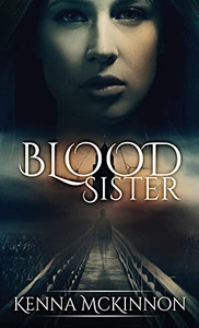Blood Sister (Annie Hansen Mysteries)