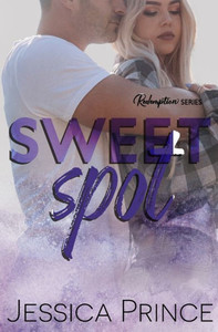 Sweet Spot: a Friends to Lovers, Fake Dating Small Town Romance
