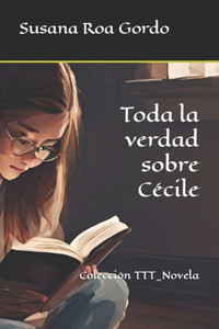 Toda la verdad sobre CÃ©cile