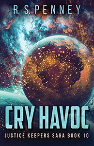Cry Havoc (Justice Keepers Saga)