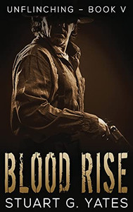 Blood Rise (Unflinching)