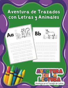 Aventura de Trazados con Letras y Animales: Aprendiendo a Escribir
