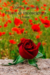 Flussi di incoscienza: Poesie