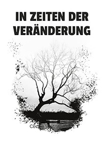 In Zeiten Der Ver?Ñnderung: Poems In Drei Sprachen (German Edition)
