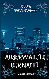 Auserw?Ñhlte Der Nacht (German Edition)