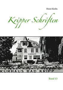 Kripper Schriften: Band 13 (German Edition)