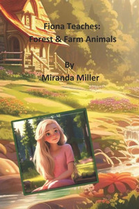 Fiona Teaches: Forest and Farm Animals