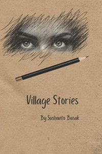 Village Stories: A Collection of 50 Short Stories