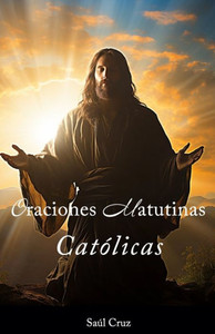 Oraciones matutinas catÃ³licas