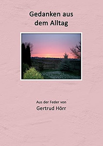 Gedanken Aus Dem Alltag (German Edition)