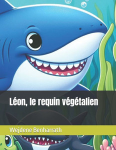 LÃ©on, le requin vÃ©gÃ©talien