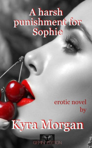 A harsh punishment for Sophie