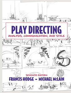 Play Directing: Analysis, Communication, And Style