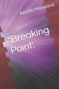 ""Breaking Point""