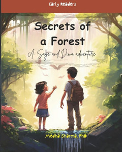 Secrets of a Forest: A Sage and Diva Adventure