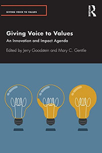 Giving Voice To Values Giving Voice To Values