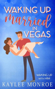 Waking up Married in Vegas