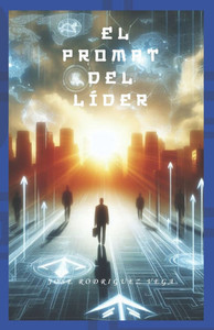 El Prompt del Líder: ""Guiando un Futuro Líder""