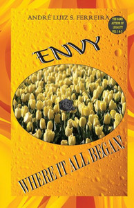 Envy: Where It All Began!