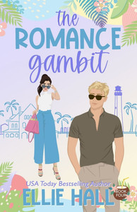 The Romance Gambit: A Sweet Romantic Comedy Adventure