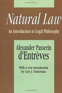 Natural Law: An Introduction To Legal Philosophy (Library Of Conservative Thought)
