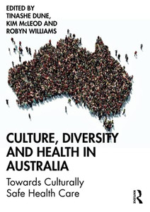 Culture, Diversity And Health In Australia Culture, Diversity And Health In Australia