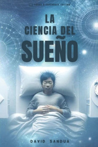 La Ciencia del SueÃ±o