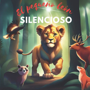 El Pequeño León Silencioso
