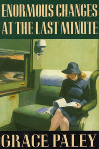 Enormous Changes at the Last Minute: Stories