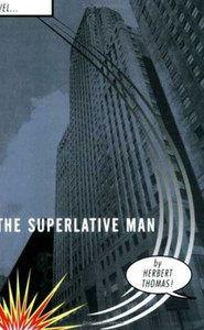 The Superlative Man