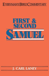 First & Second Samuel- Everyman's Bible Commentary