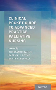 Clinical Pocket Guide To Advanced Practice Palliative Nursing