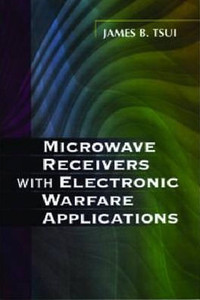Microwave Receivers with Electronic Warfare Applications