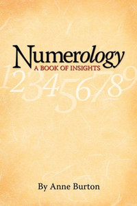 Numerology, A Book of Insights