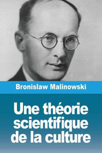 Une thÃ©orie scientifique de la culture