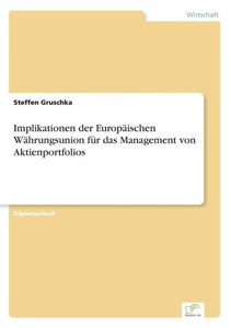Implikationen der EuropÃ¤ischen WÃ¤hrungsunion fÃ¼r das Management von Aktienportfolios