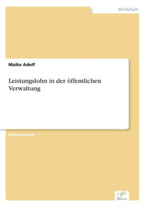 Leistungslohn in der Ã¶ffentlichen Verwaltung