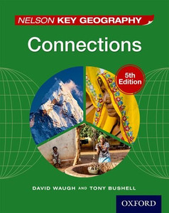 Nelson Key Geography Connections Nelson Key Geography Connections