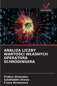 Analiza Liczby WartoŚci Wlasnych Operatora Schrödingera