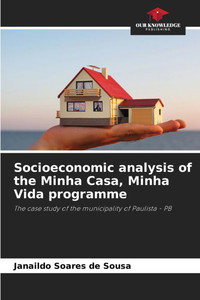 Socioeconomic analysis of the Minha Casa, Minha Vida programme