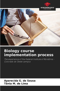 Biology course implementation process