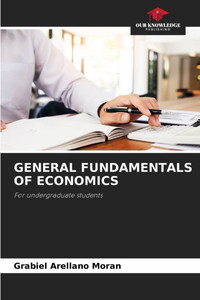 General Fundamentals of Economics