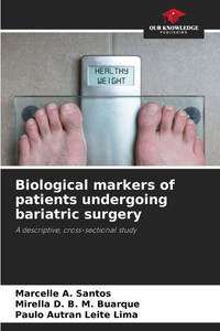 Biological markers of patients undergoing bariatric surgery