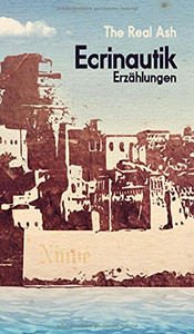 Ecrinautik: Erz?Ñhlungen (German Edition) Ecrinautik: Erz?Ñhlungen (German Edition)