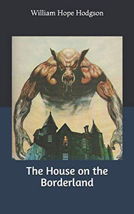 The House on the Borderland