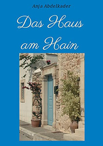 Das Haus Am Hain (German Edition) - Paperback Das Haus Am Hain (German Edition) - Paperback