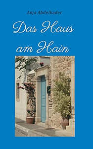 Das Haus Am Hain (German Edition) - Hardcover Das Haus Am Hain (German Edition) - Hardcover