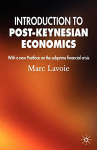 Introduction To Post-Keynesian Economics Introduction To Post-Keynesian Economics